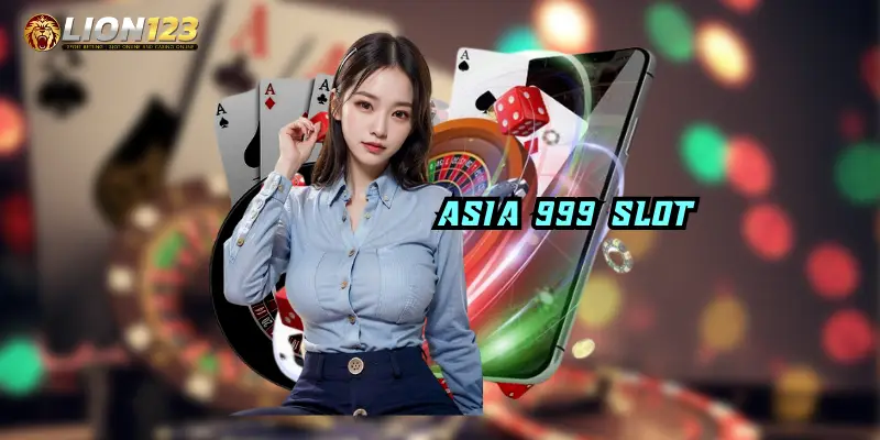 asia 999 slot